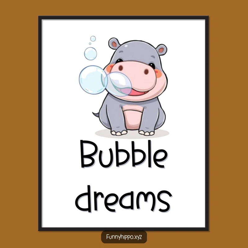 Funny Kawaii Hippo Bubble Poster - Playful Hippo Snout Art Print