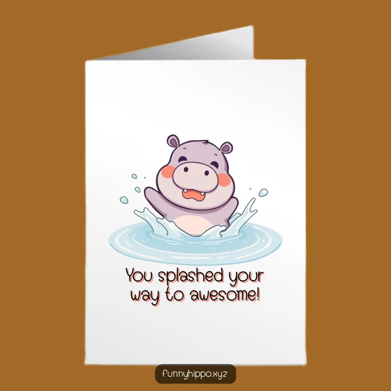 Free Printable Congratulations Card: Kawaii Hippo Splash Success - Funny Downloadable!