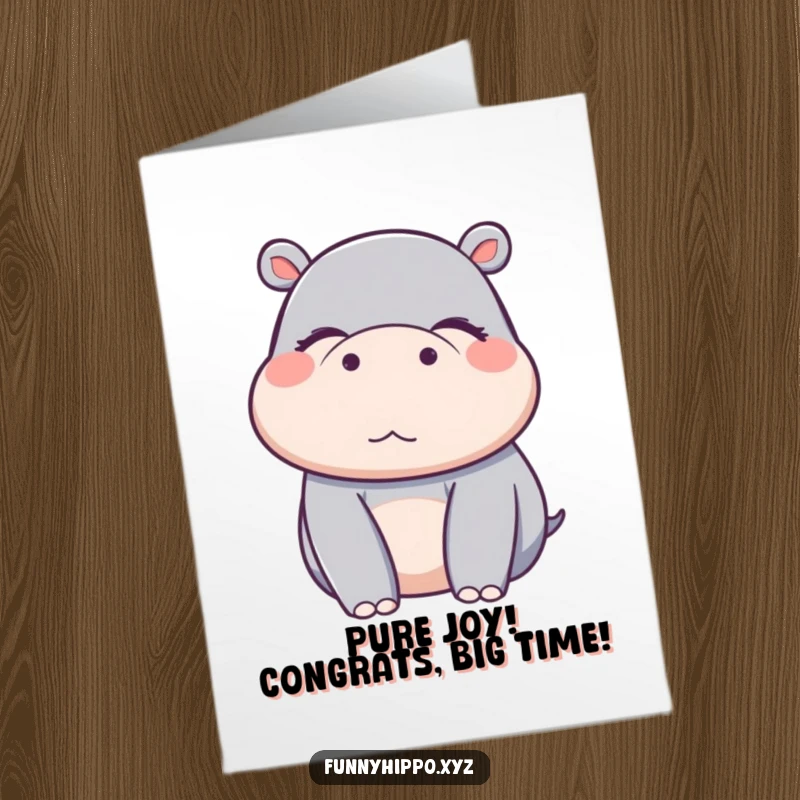 Funny Free Printable Congrats Card: A Kawaii hippo with eyes closed, radiating pure delight and bliss.