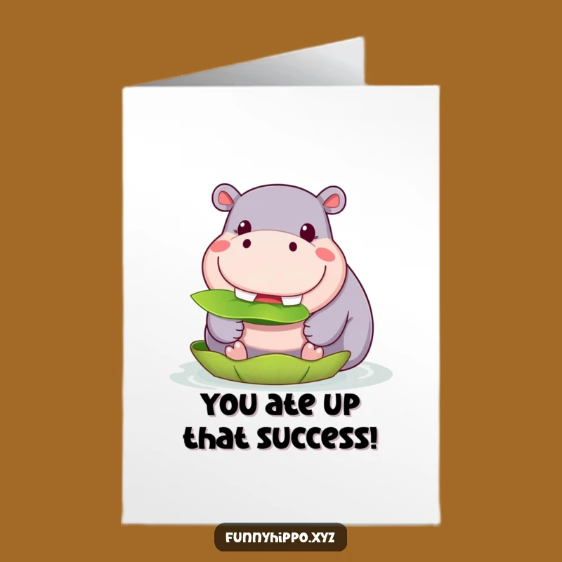 Grin and Grow Free Printable Hippo Congrats Card - Funny Downloadable Gift