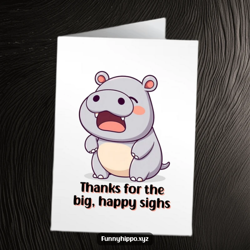 Funny Free Printable Hippo Thank You Card: A kawaii hippo releases a gentle, happy yawn, expressing gratitude peacefully.