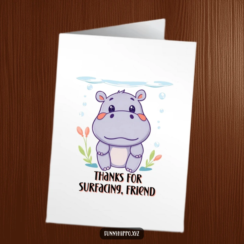 Funny Free Printable Hippo Thank You Card: A cute hippo peeks surprised from underwater, saying thanks with a splash.